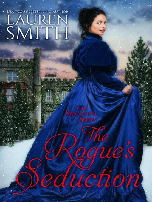 Title details for The Rogue's Seduction by Lauren Smith - Available